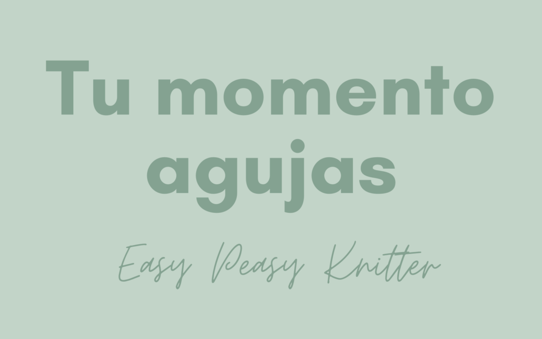 TU MOMENTO AGUJAS